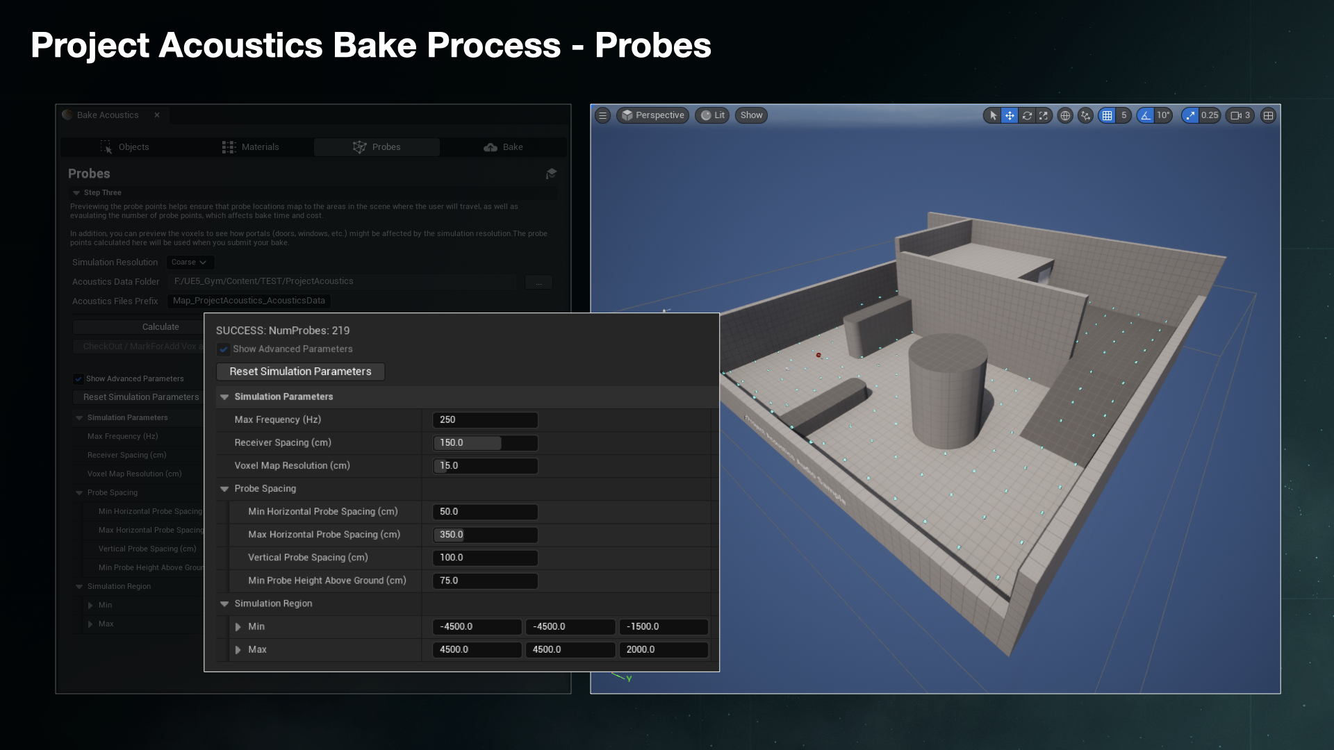 Project Acoustics Bake Process - Probes